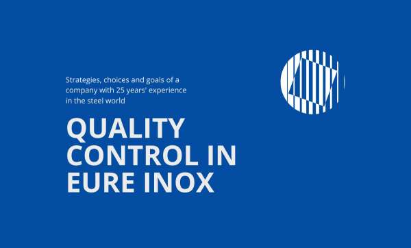 Eure Inox Quality Control